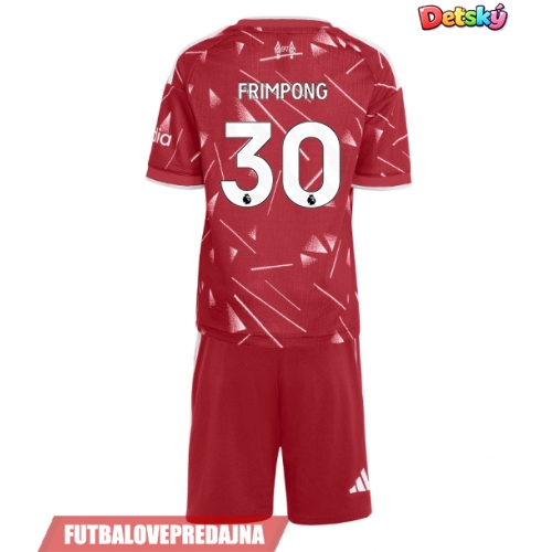 Lacne Dětský Futbalové dres Liverpool Jeremie Frimpong #30 2026-27 Krátky Rukáv - Domáci (+ trenírky)